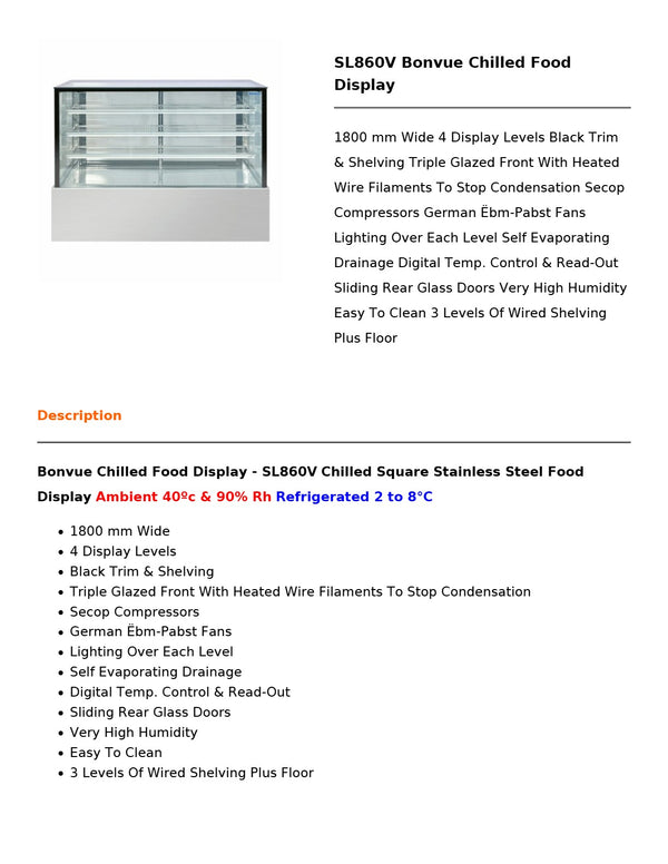 Bonvue SL860V - Cold Food Display