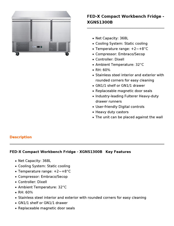 FED-X XGNS1300B - Workbench Fridge