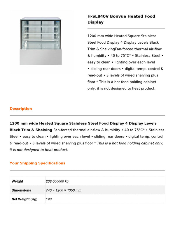 Bonvue H-SL840V - Heated Food Display