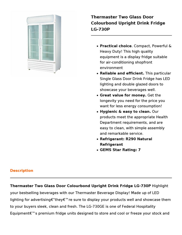 Thermaster LG-730P - Upright Beverage Fridge