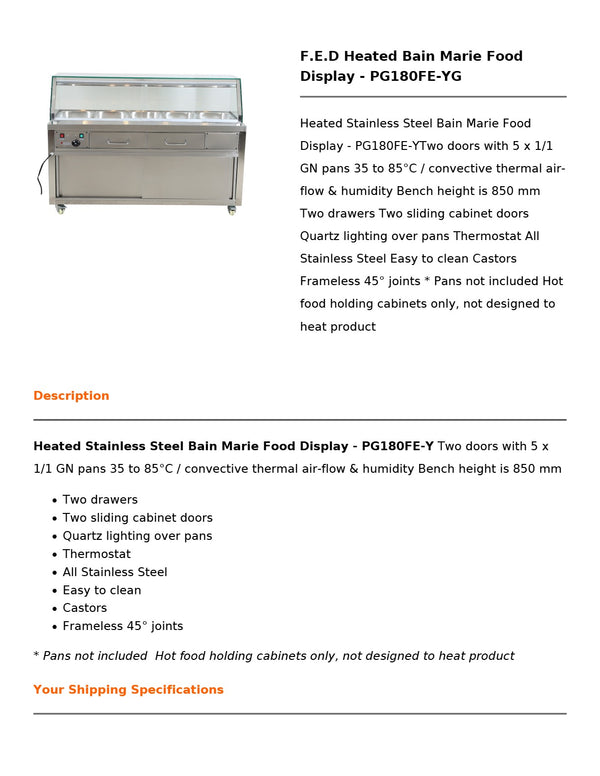 Thermaster PG180FE-YG - Heated Bain Marie Display