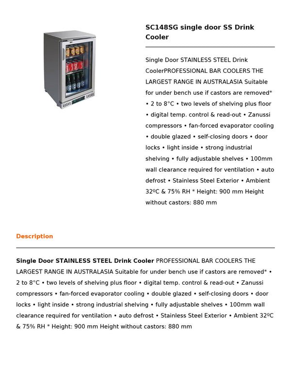 FED SC148SG - Single Door Drink Cooler