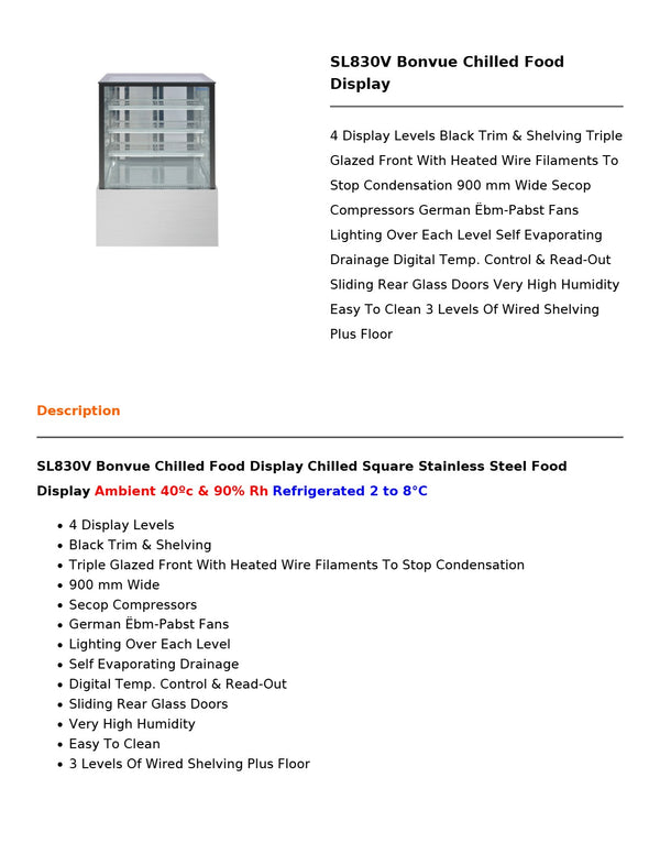 Bonvue SL830V - Cold Food Display