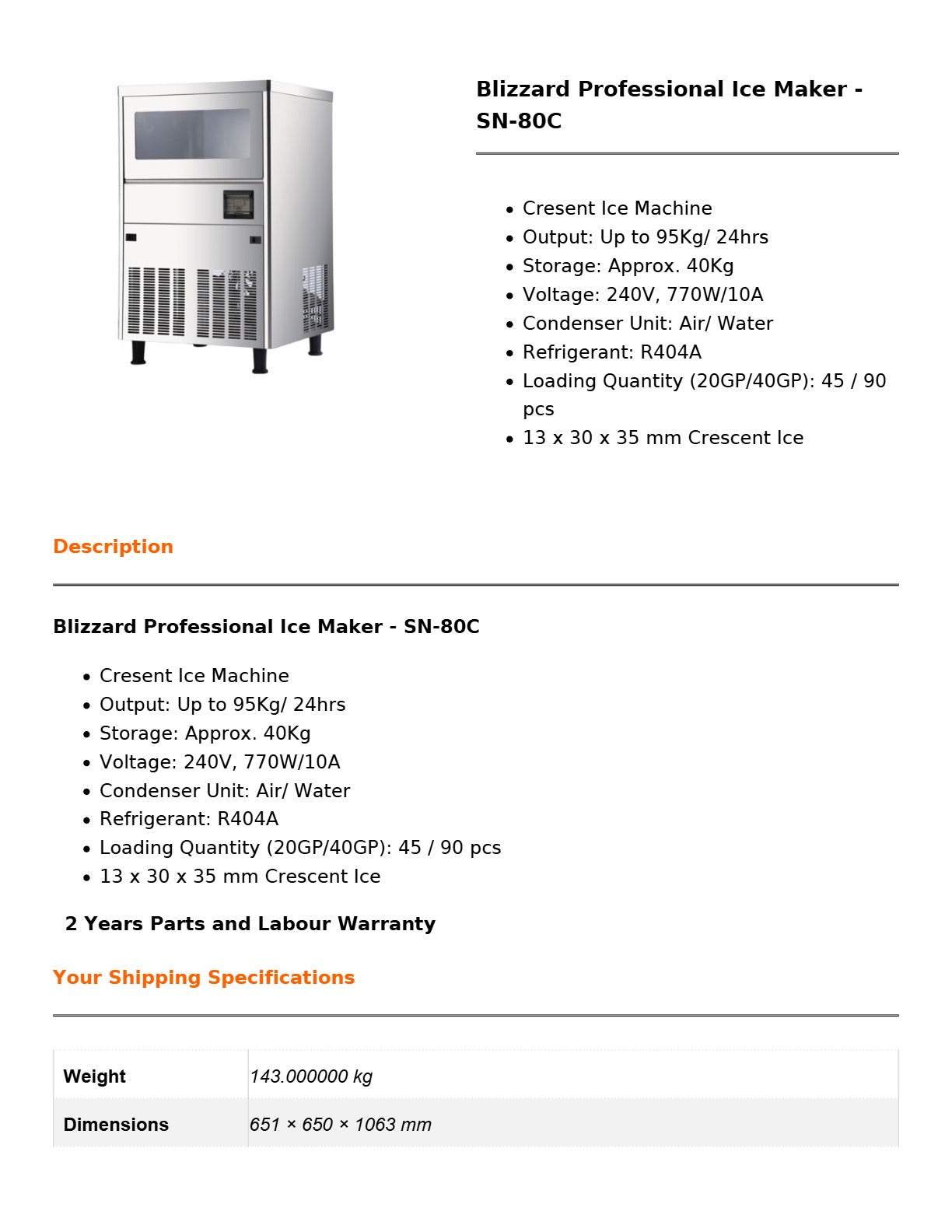 Blizzard SN-80C - Ice Maker