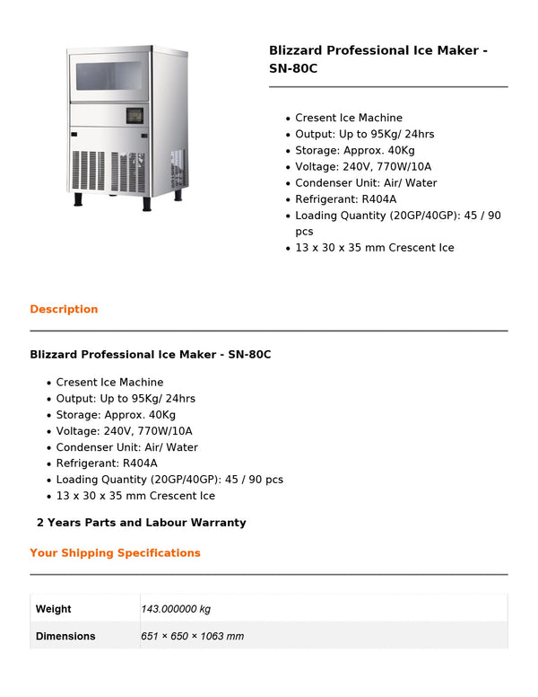Blizzard SN-80C - Ice Maker