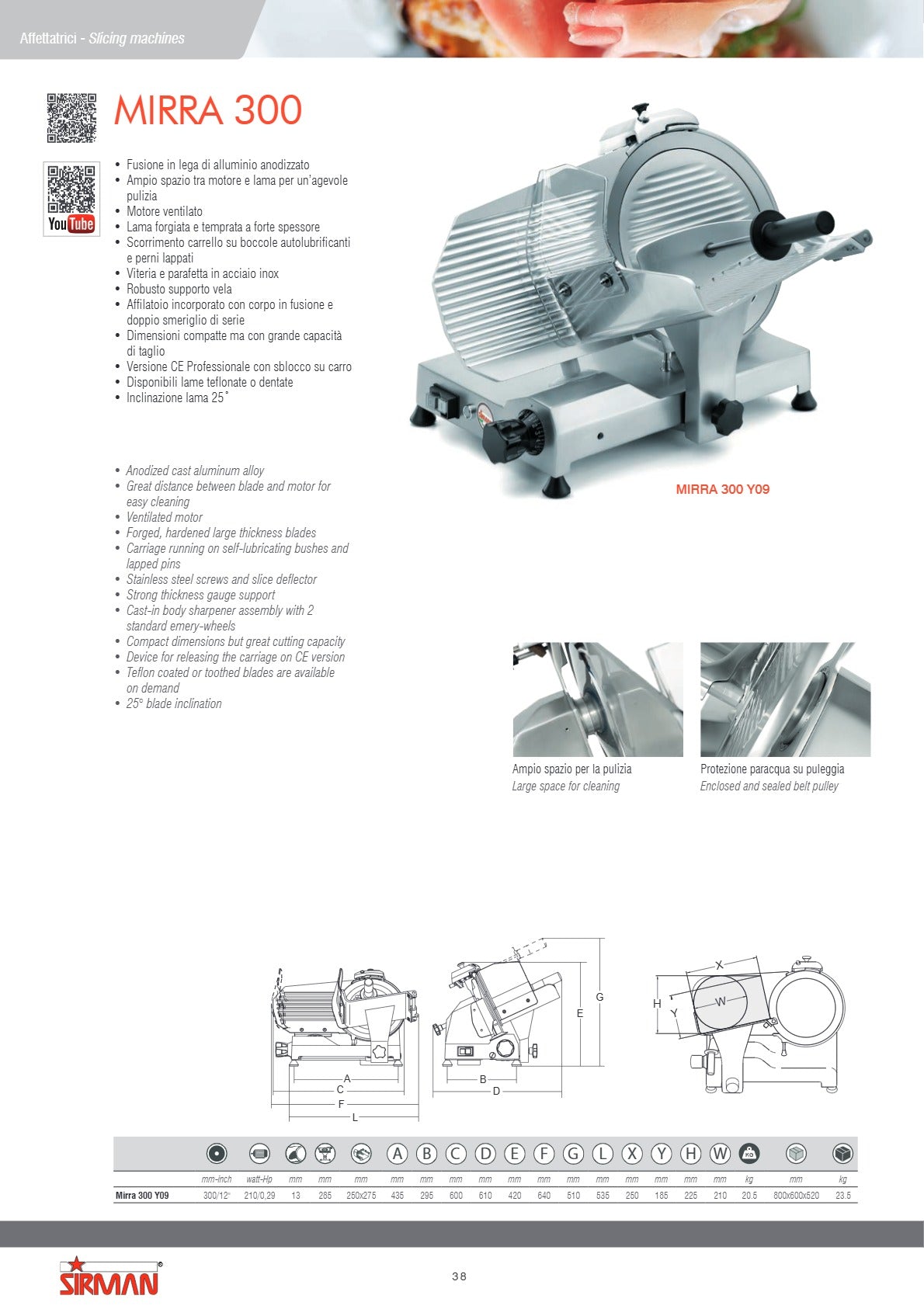 Sirman S10303502 Mirra 300 Y09 - Slicer